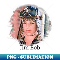Jim Bob Walton - PNG Sublimation Digital Download - Boost Your Success with this Inspirational PNG Download