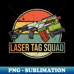 Laser Tag Squad - Unique Sublimation PNG Download - Perfect for Creative Projects