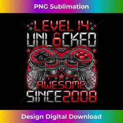 Level 14 Unlocked Awesome Since 2008 14th Birthday Gifts B - Edgy Sublimation Digital File - Challenge Creative Boundaries