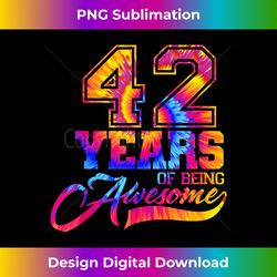 42nd Birthday Tie Dye 42 Years old Birthday Awesome Par - Sleek Sublimation PNG Download - Chic, Bold, and Uncompromising