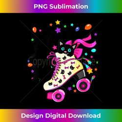 Kids 10 Year Old Birthday Shirt Girl Roller Skate Cat Bday Dre - Contemporary PNG Sublimation Design - Striking & Memorable Impressions