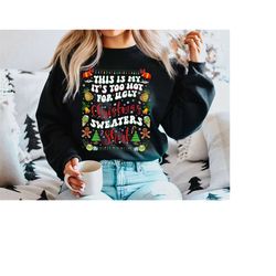 This Is My It's Too Hot For Ugly Christmas Sweaters Sweatshirt, Funny Christmas Shirt, Ugly Christmas Shirt, Santa Claus
