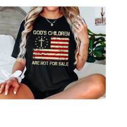 God's Children Are Not For Sale Shirt, End Human Trafficking, Save The Children Shirt, Human Rights Tee, Christian Appar