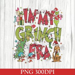 Retro In My Grinch Era PNG, Grinch Christmas PNG, Grinchmas PNG, Christmas Movie PNG, Holiday PNG, Christmas Gift PNG