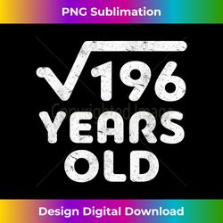 Square Root Of 196 T-Shirt Cool 14th Birthday Shi - Eco-Friendly Sublimation PNG Download - Crafted for Sublimation Excellence