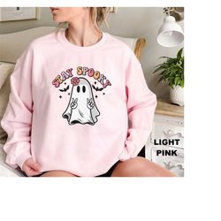 Halloween Gift Sweatshirt, Halloween Hoodie, Stay Spooky Sweatshirt,  Helloween Retro Ghost Sweater, Cute Halloween Pull