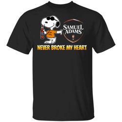 Nice Snoopy Samuel Adams Beer Never Broke My Heart T-Shirt