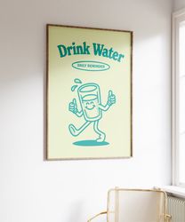 Water Reminder Poster, Retro Printable Wall Art, Digital Download Wall Art, Retro Character Poster, Large Printable Art,