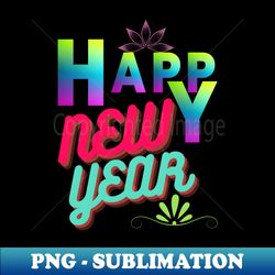 LETS DRINK BEER ITS NEW-YEAR - Creative Sublimation PNG Download - Perfect for Personalization