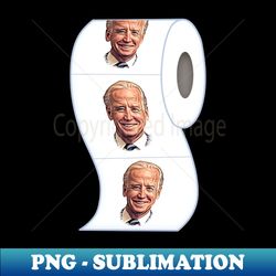 Joe Biden Cartoon Toilet Paper - Instant Sublimation Digital Download - Boost Your Success with this Inspirational PNG Download