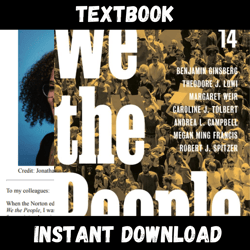 Textbook of We the People: An Introduction to American Politics. Essentials Edition Instant Download