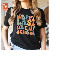 Last Day of School Teacher Shirts Retro, End of Year Teacher Gift, Vintage Teacher Tshirt