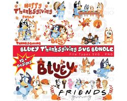 Bluey SVG Thanksgiving Bundle, Bluey Shirt, Bluey SVG PNG, Bluey Birthday, Bluey Family, Bluey Dad, Bluey Font