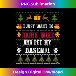Drink Wine Funny Basenji Dog Lovers Ugly Christmas Sweater Tank - Chic Sublimation Digital Download - Chic, Bold, and Uncompromising