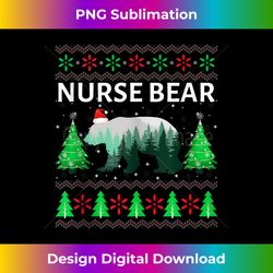 family matching ugly christmas sweater nurse bear xmas tank - deluxe png sublimation download - ideal for imaginative endeavors
