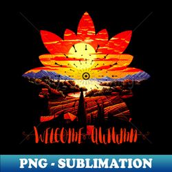 Welcome Autumn - Unique Sublimation PNG Download - Fashionable and Fearless