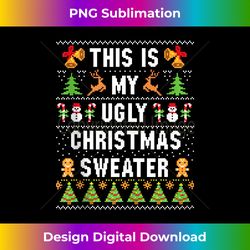 Funny This Is My It's Too Hot For Ugly Christmas Sweater Tank - Urban Sublimation PNG Design - Channel Your Creative Rebel