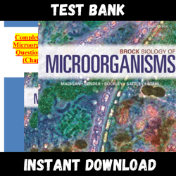 All Chapters Brock Biology of Microorganisms, Madigan, 16th edition Test bank