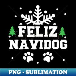 Feliz Navidog 2 - Premium PNG Sublimation File - Unlock Vibrant Sublimation Designs