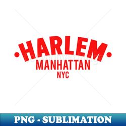 Harlem Logo - Manhattan New York - Professional Sublimation Digital Download - Perfect for Sublimation Mastery