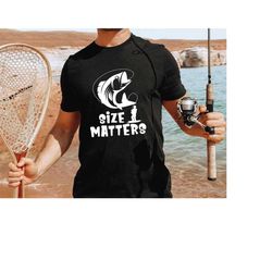 Size Matters T-Shirt, Funny Fishing Shirt, Fisherman Gifts, Mens, Womens, Kids Tshirts