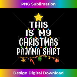 This is my Christmas Pajama Shirts Funny Santa Hat Boys Men Tank T - Timeless PNG Sublimation Download - Craft with Boldness and Assurance