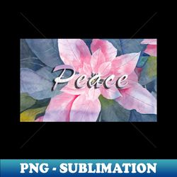 Poinsettia Watercolor with Peace Message - PNG Transparent Digital Download File for Sublimation - Create with Confidence