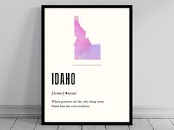 Funny Idaho Definition Print  Idaho Poster  Minimalist State Map  Watercolor State Silhouette  Modern USA Travel  Word A
