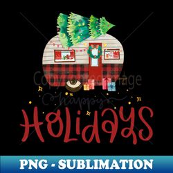 Happy Holidays - Premium Sublimation Digital Download - Capture Imagination with Every Detail