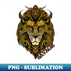 Savage lion - Trendy Sublimation Digital Download - Boost Your Success with this Inspirational PNG Download