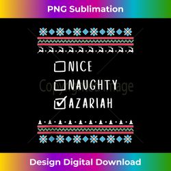 Nice, Naughty, Azariah Christmas Ugly Sweater Style Tank - Sublimation-Optimized PNG File - Lively and Captivating Visuals