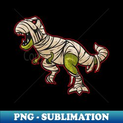 Dinosaur Wrapped In Bandages As A Mummy Costume On Halloween - Premium Sublimation Digital Download - Create with Confidence