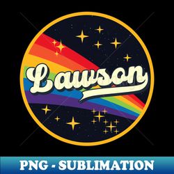 Lawson  Rainbow In Space Vintage Style - Instant PNG Sublimation Download - Spice Up Your Sublimation Projects