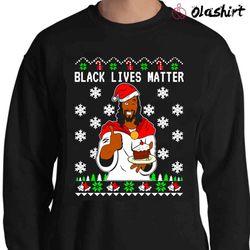 New Black Lives Matter Christmas Or Black Jesus Christmas T-shirt - Olashirt