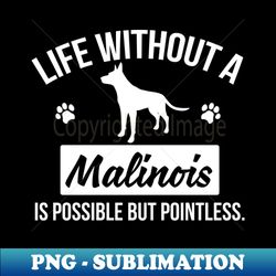 Malinois - Retro Png Sublimation Digital Download - Fashionable And Fearless