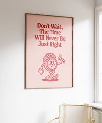 Retro Quote Print, Groovy Office Print, Positivity Wall Art, Motivation Wall Print, Trendy Wall Print, Downloadable Prin