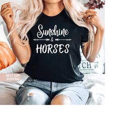 Horse Shirt, Sunshine & Horses Shirt,  Horse Gift, Horse Lover, Horse Girl Gift, Horse Rider Gift, Horse Gift For Women,
