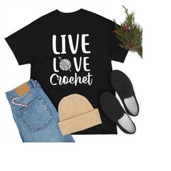 Live Love Crochet Shirt, Knitting Shirt, Crochet T shirt, Knitting Gift, Yarn, Gift for knitter, Crochet Lover T shirt,