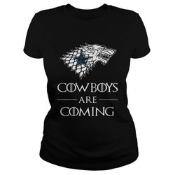 Dallas Cowboys are coming Game of Thrones Ladies-T-Shirt