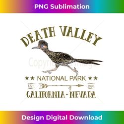 Death Valley National Park Roadrunner California Nevada Tank T - Futuristic PNG Sublimation File - Immerse in Creativity with Every Design