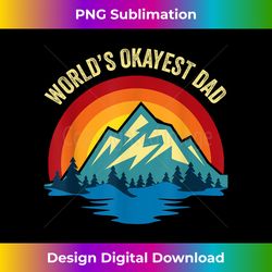 World's Okayest Dad - Funny Fathers Day Retro Vin - Eco-Friendly Sublimation PNG Download - Pioneer New Aesthetic Frontiers