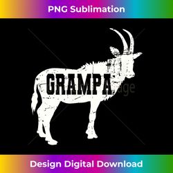 Goat Grampa Greatest Grandpa Of All Time Vin - Chic Sublimation Digital Download - Tailor-Made for Sublimation Craftsmanship