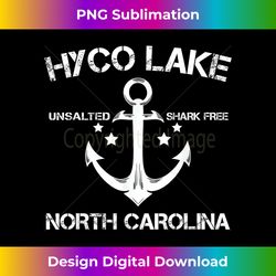 HYCO LAKE NORTH CAROLINA Funny Fishing Camping Summer Gi - Sophisticated PNG Sublimation File - Ideal for Imaginative Endeavors