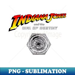 Indiana Jones - Premium Sublimation Digital Download - Defying the Norms