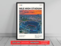 Mile High Denver Broncos Poster NFL Art NFL Stadium Poster Oil Painting Modern Art Travel Art