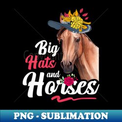 big hats and horses animals apparel - png transparent sublimation file - unlock vibrant sublimation designs