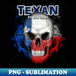 To The Core Collection Texas - Creative Sublimation PNG Download - Unlock Vibrant Sublimation Designs