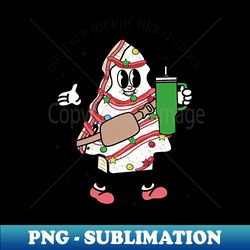 Out Here Lookin' Like A Snack Stanley Tumbler Xmas Tree Cake - Elegant Sublimation PNG Download - Perfect for Sublimation Mastery