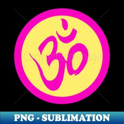 Spiritual Awakening OM Yoga Meditation - PNG Transparent Digital Download File for Sublimation - Defying the Norms