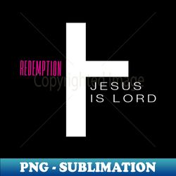 redemption - Trendy Sublimation Digital Download - Add a Festive Touch to Every Day